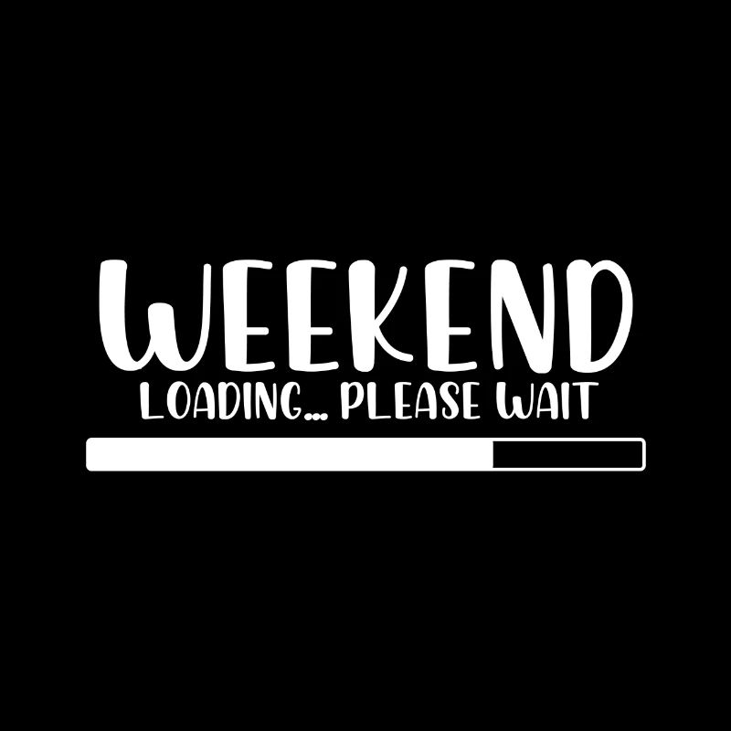 Weekend loading please wait
