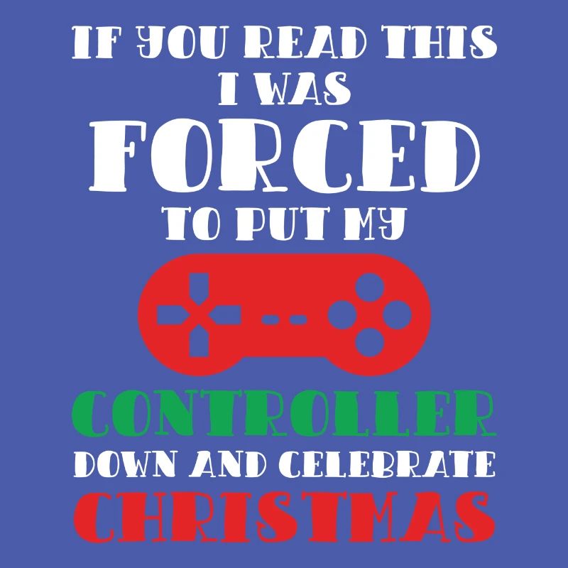 I was forced to put my Controller down Weihnachten