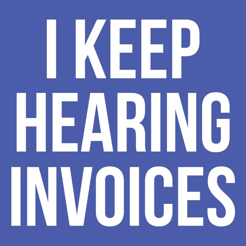 I keep hearing Invoices accountant gift