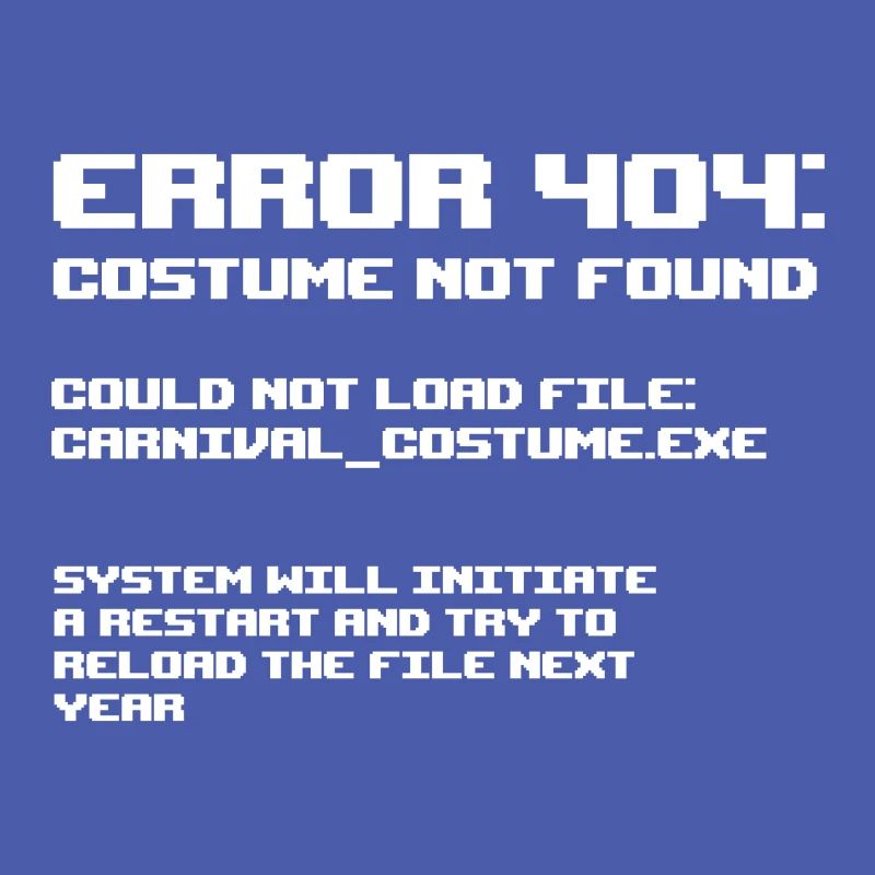 Error 404 Costume not found programmer gift