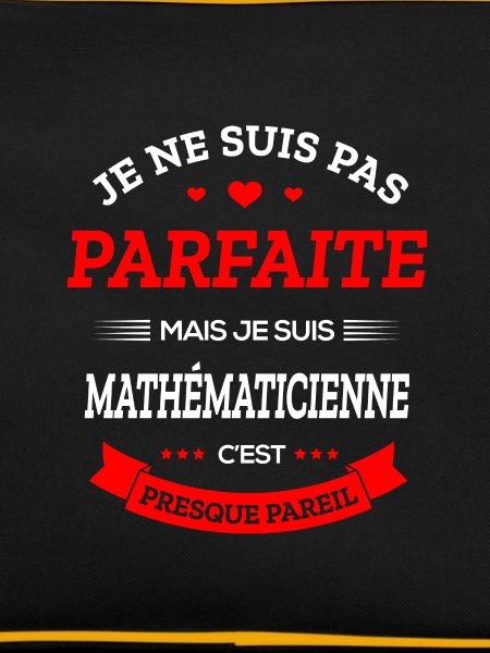 MATHÉMATICIENNE PARFAITE