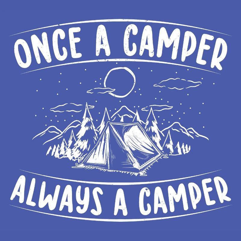 Einmal ein Camper immer ein Camper | Geschenkidee