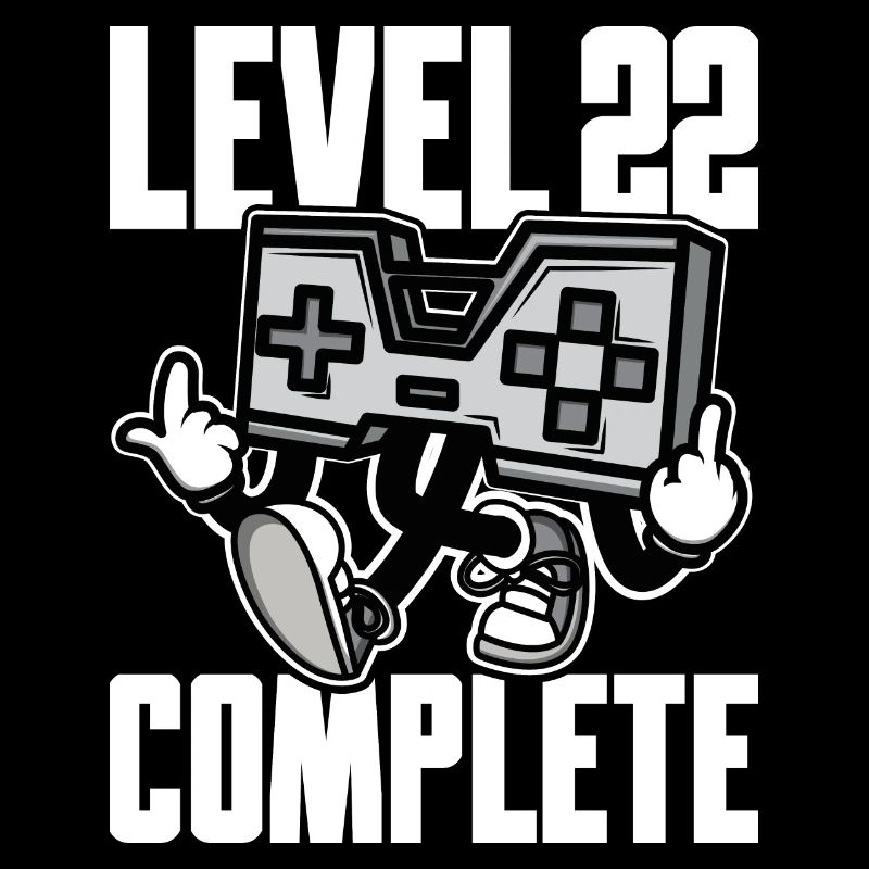 Niveau 22 Cadeau d’anniversaire complet 22 ans