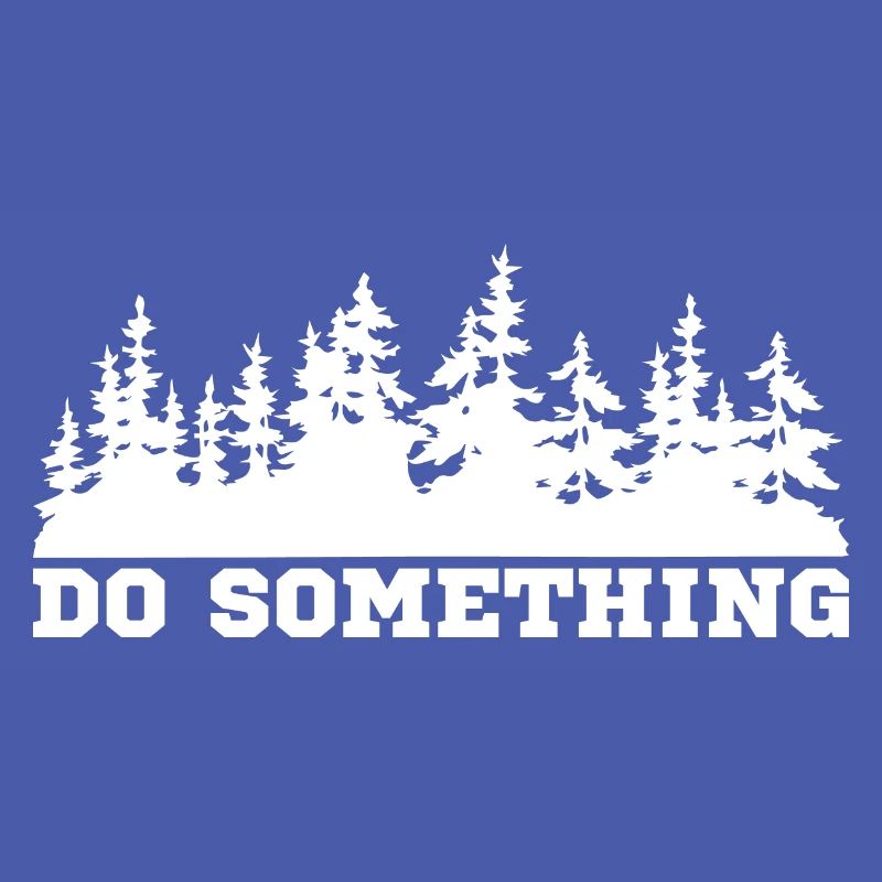Do something climate change saying ecology