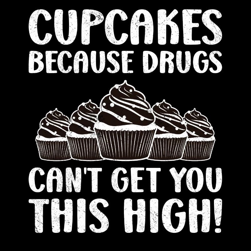 Cupcakes parce que les drogues