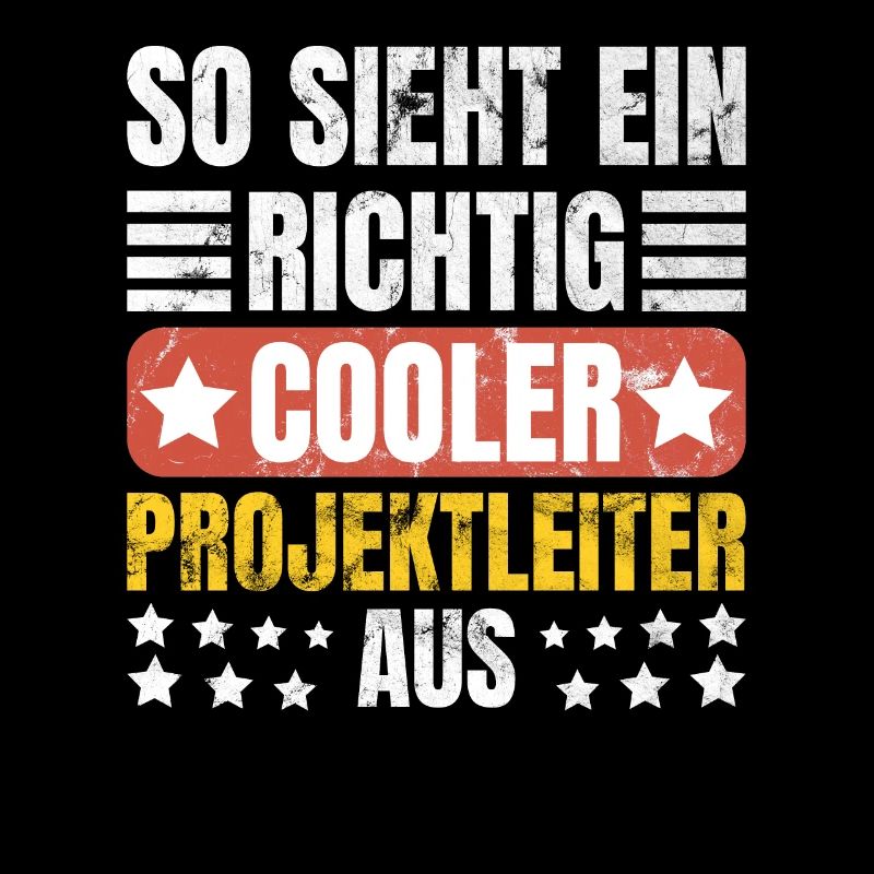 So Sieht Richtig Cooler Projektleiter