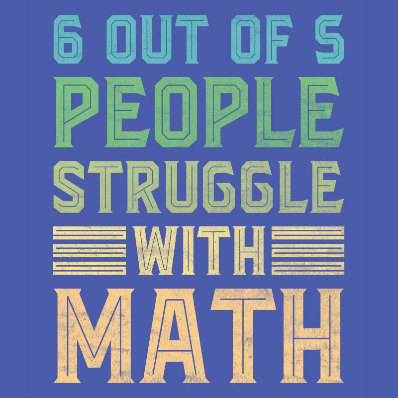 Math Jokes Mathmatician Teacher Math Mathematics