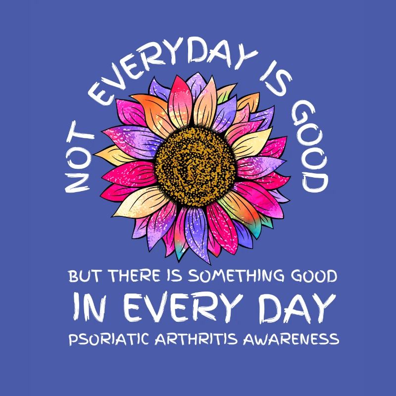 Psoriatic Arthritis Warrior & Chronic PSA