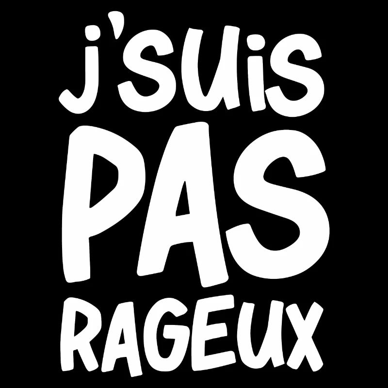 J'suis pas rageux