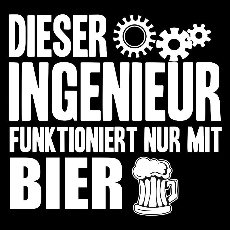 Lustiger Ingenieur Spruch - Engineer Geschenk
