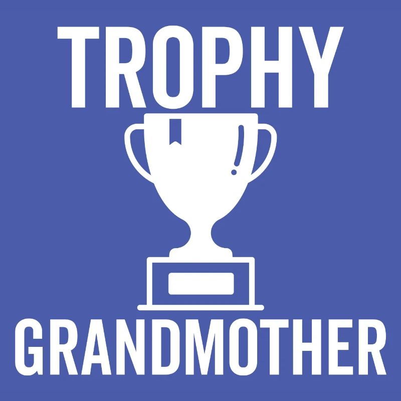 Trophäe Großmutter