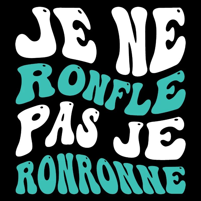 Je ne ronfle pas je ronronne