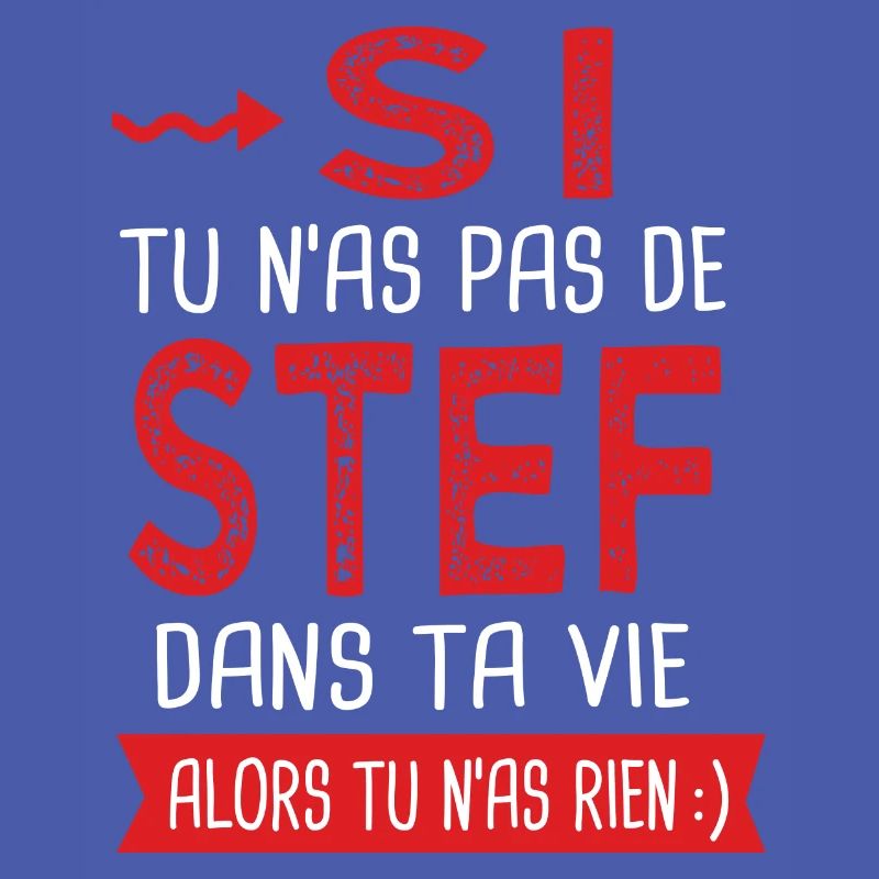 stef dans ta vie Humour Stéphane Stéphanie Stéphan