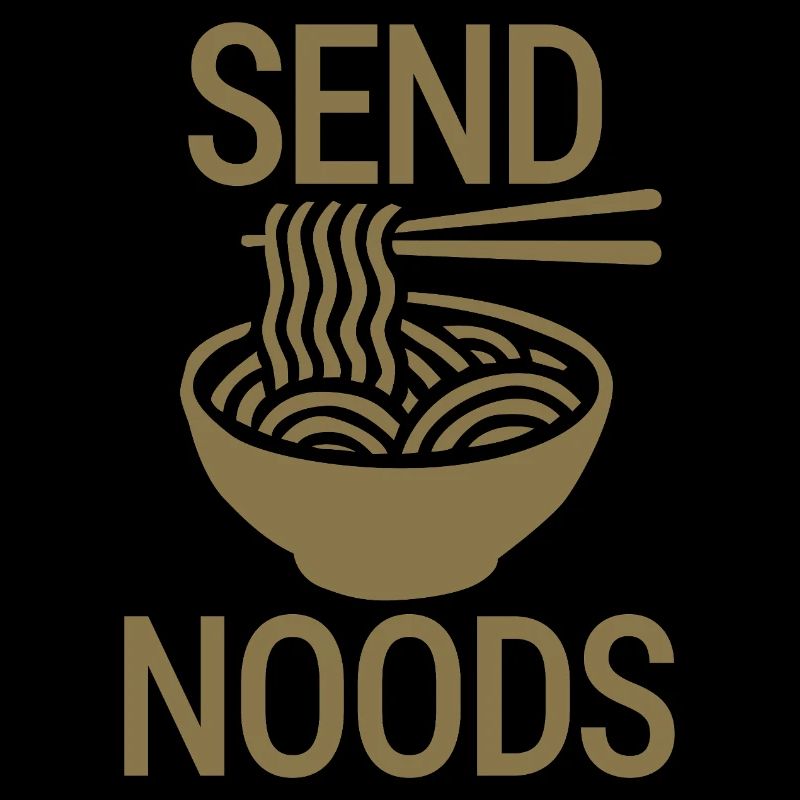 Send noods
