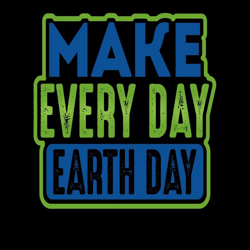 Make Everyday Earth Day