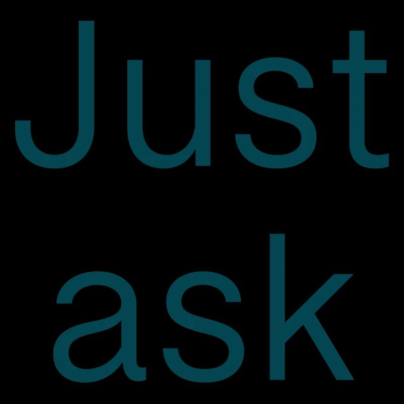 Frag einfach - Just ask