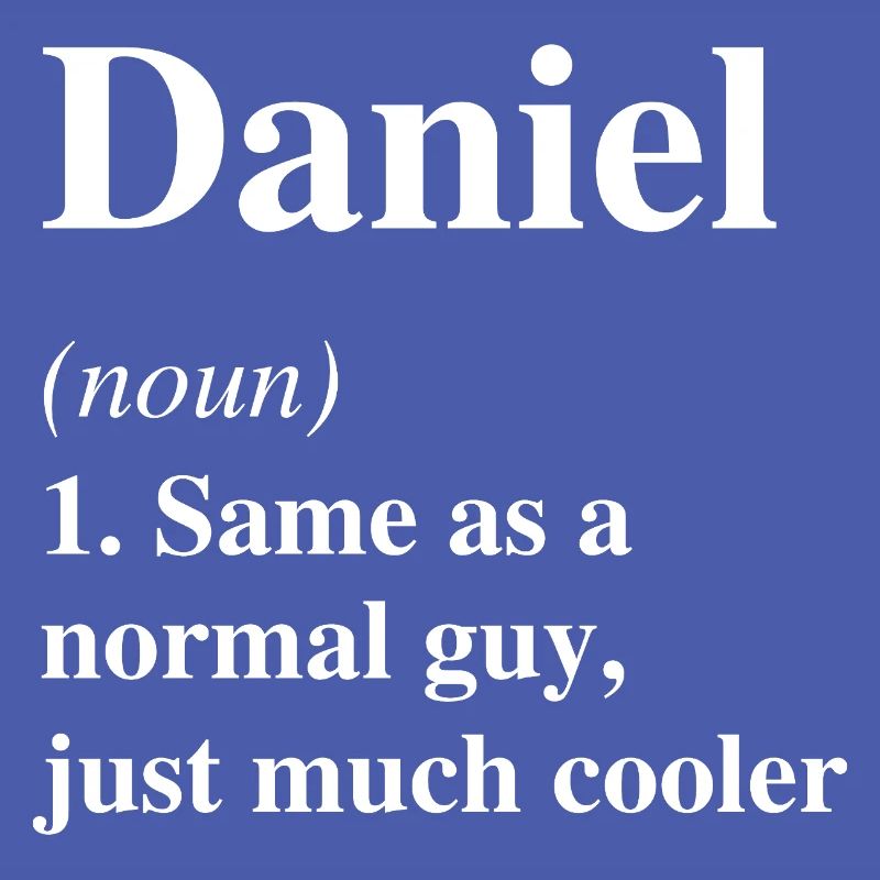 Daniel Definition Cool Name Saying Gift