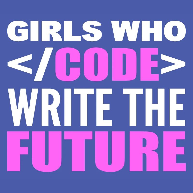 Girls Who Code Write The Future Programmierer