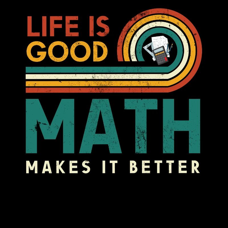 Life is a good math makes it