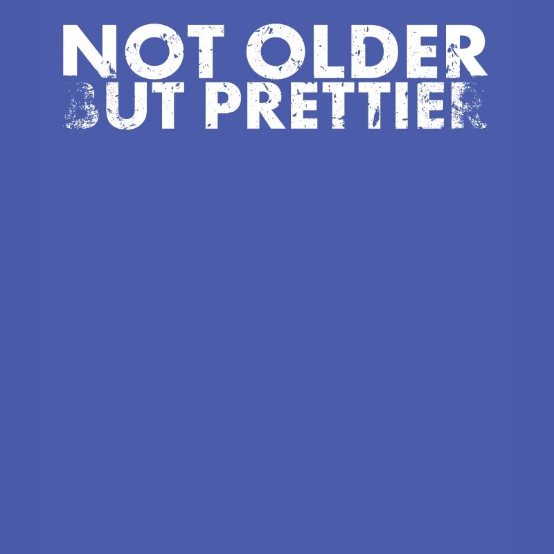 Not Older, But Prettier For Old Age