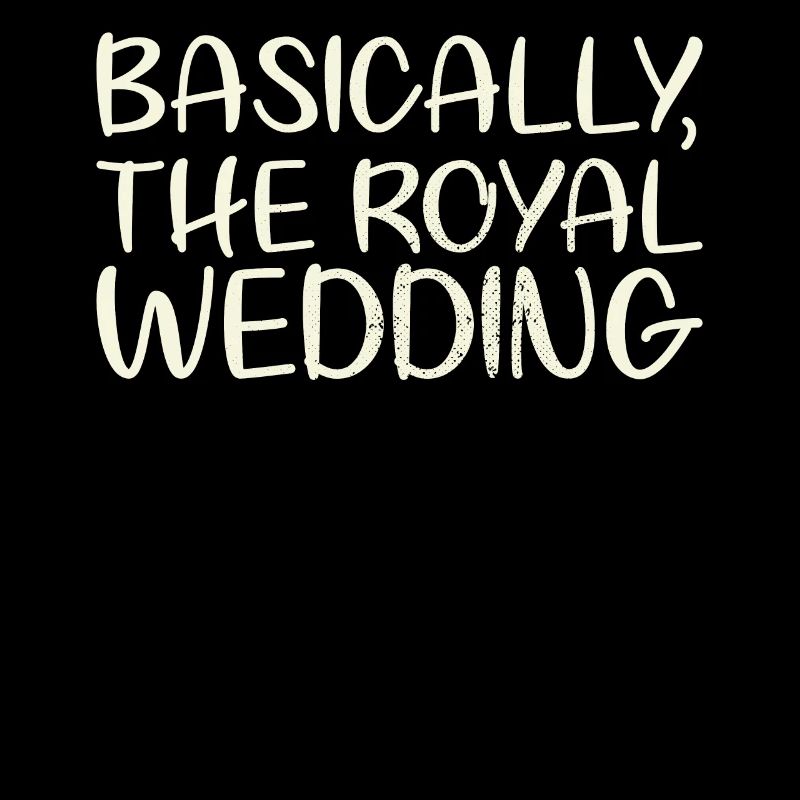 Basically the design for the royal