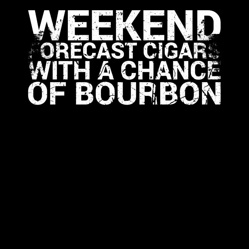 Weekend Forecast Cigars with Bourbon Chance