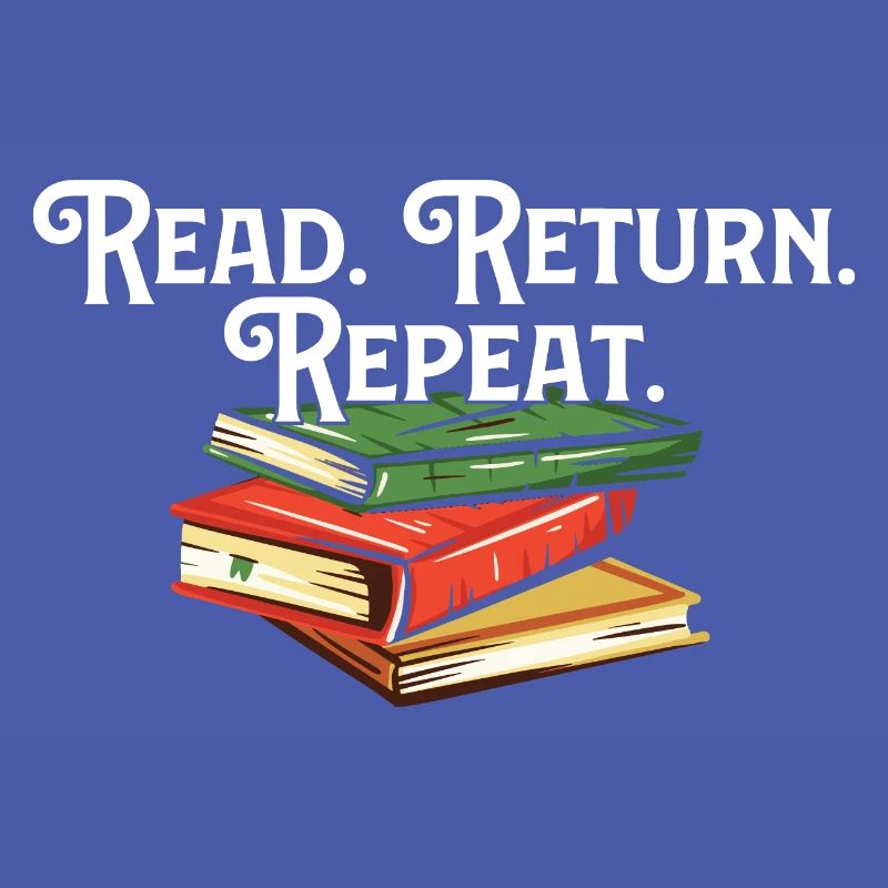 Read Return Repeat Library Worker Librarian Book