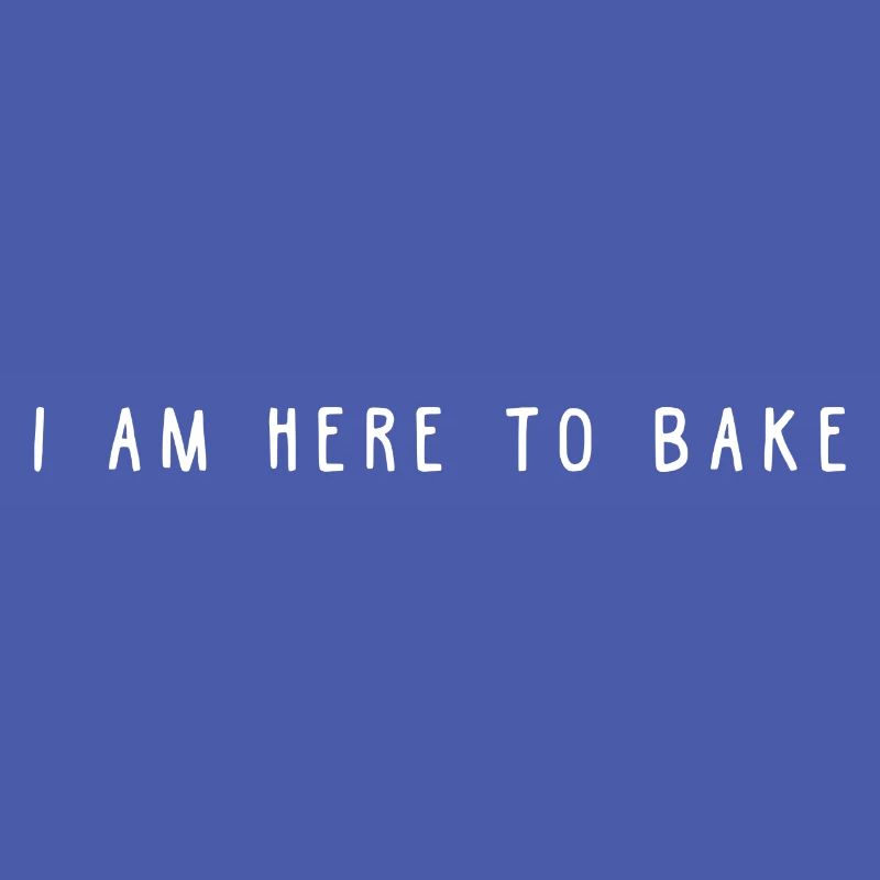 Here for baking
