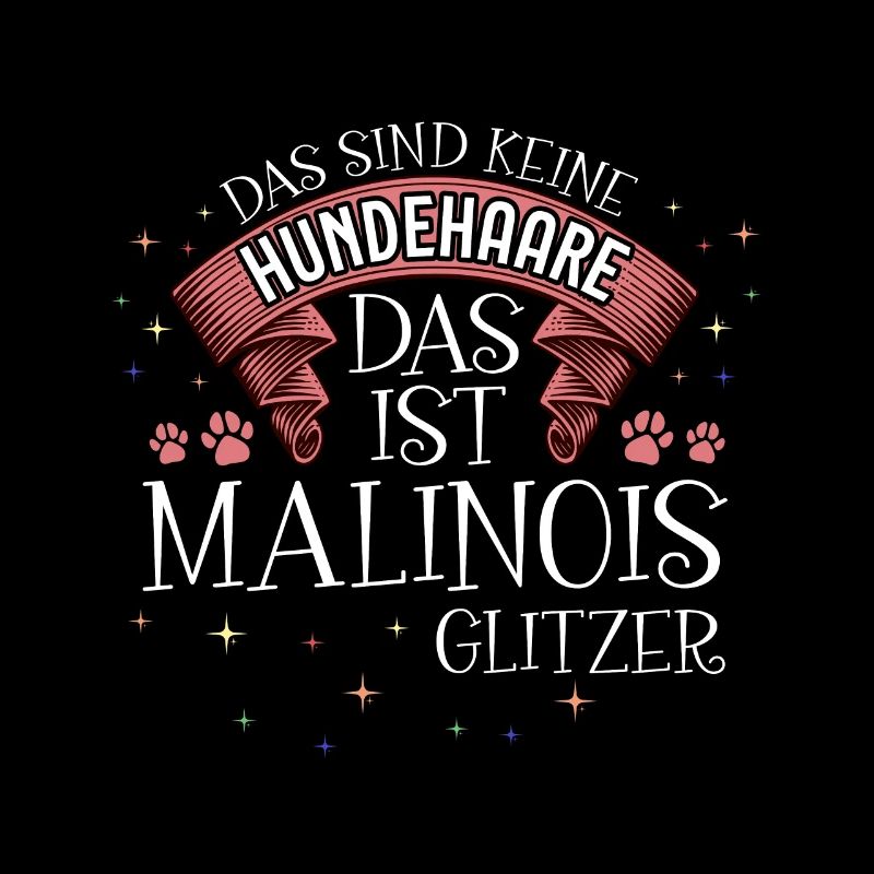 Das ist Malinois Glitzer Hund