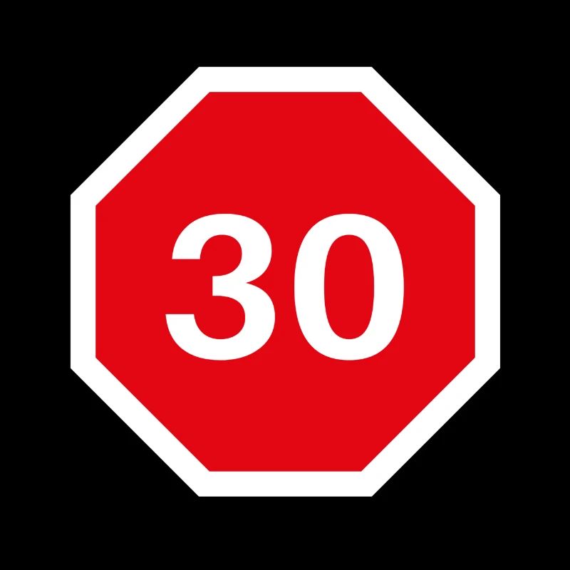 30. Geburtstag Design mit Stopptafel