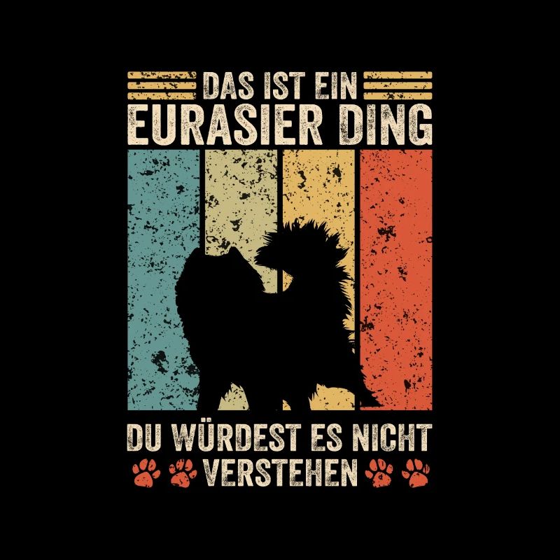 Das ist ein Eurasier Ding