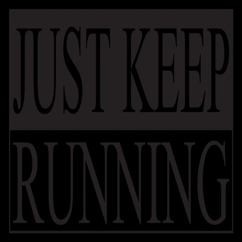 Continuez simplement à courir