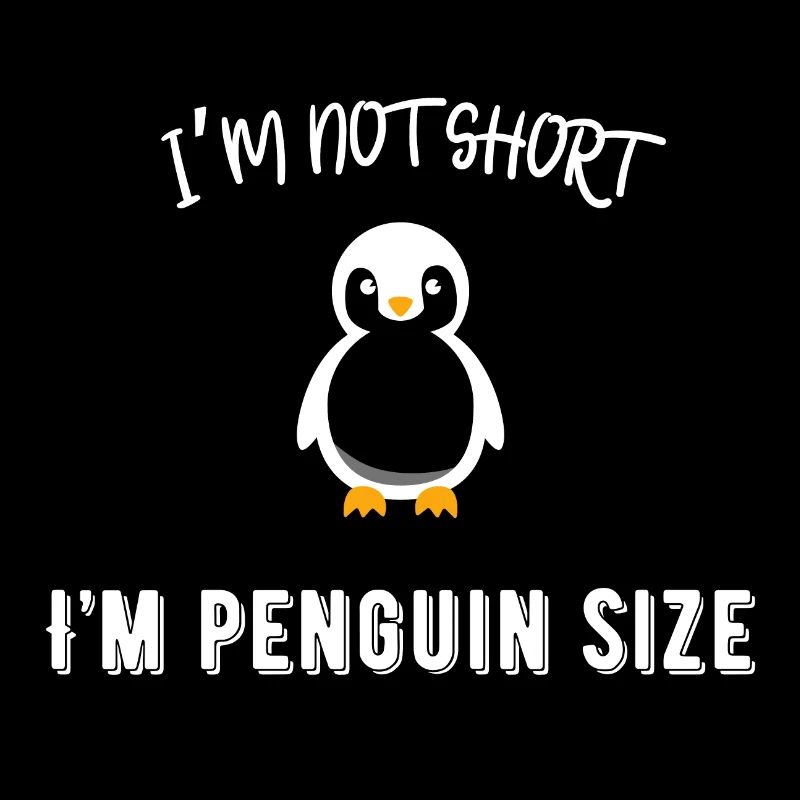 Ich bin nicht klein, ich bin Pinguingröße