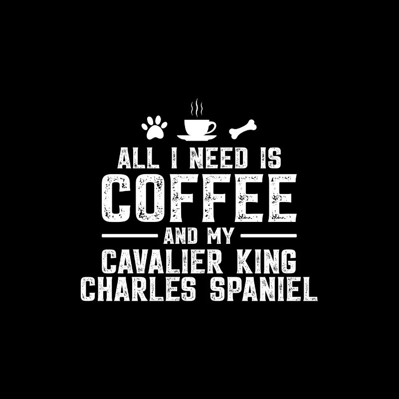 All I need is coffee and my Cavalier
