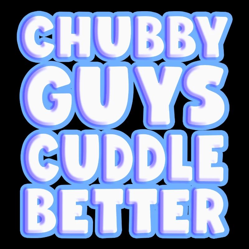 Chubby Guys Cuddle Better