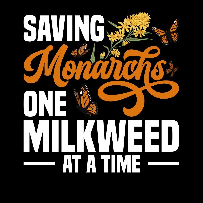 Saving monarchs one milkweed at a time Butterfly