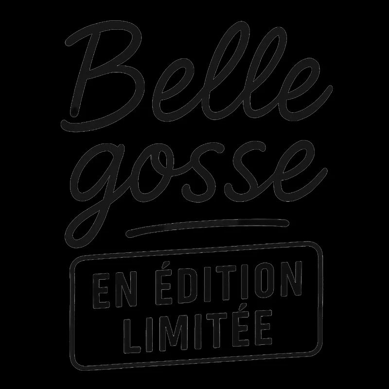 Belle gosse en édition limitée