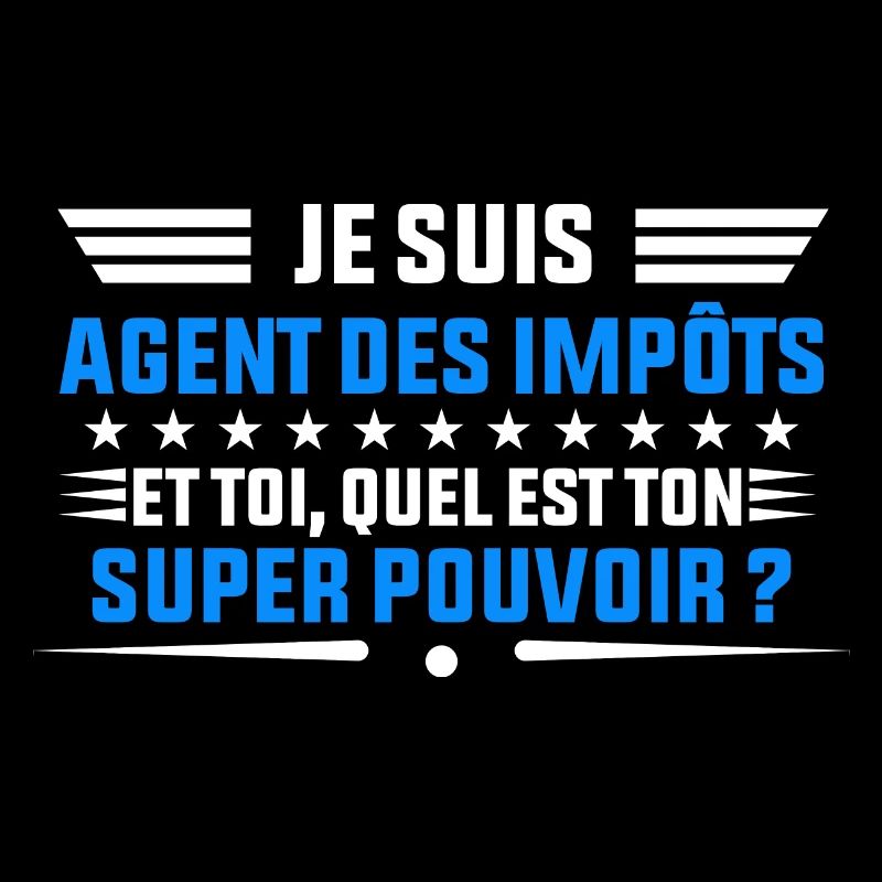 je suis Agent des impôts idée cadeau