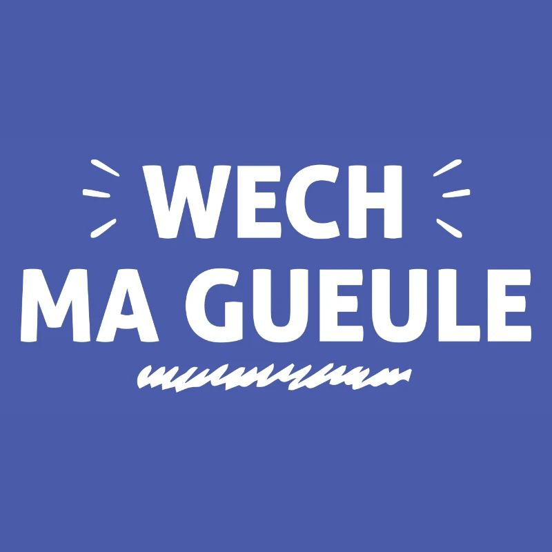 wesh ma gueule