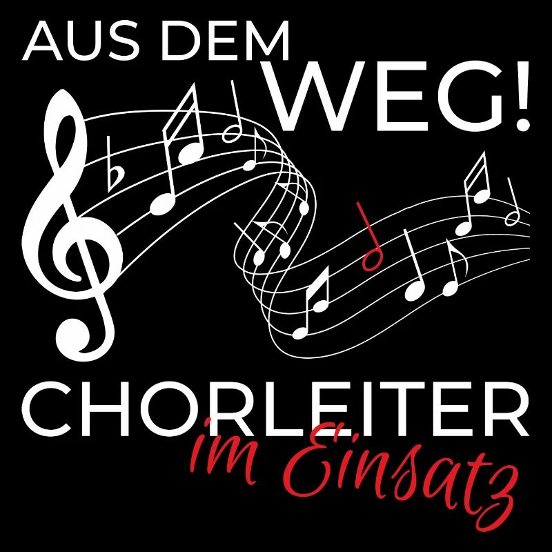 Chorleiter Dirigent Chor Shirt Spruch Geschenk