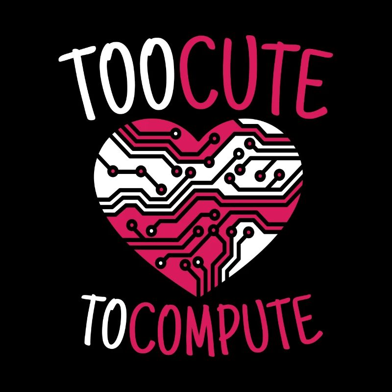 Too Cute To Compute Informatiker Hacker