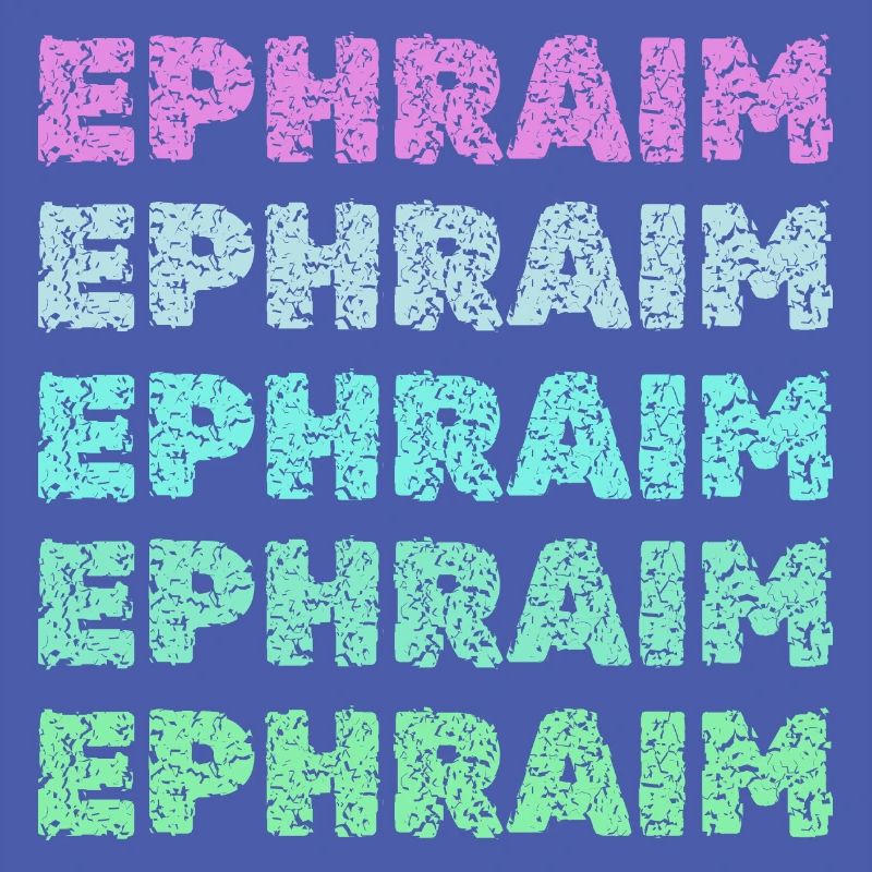 Gift for Ephraim