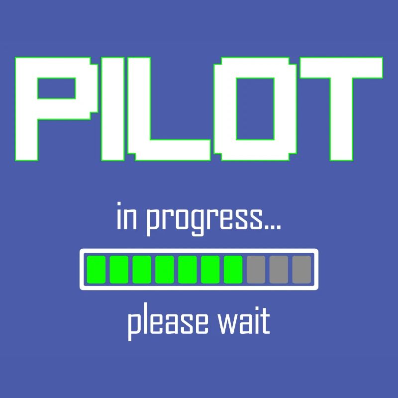 Pilot In Progress Please Wait - Pilot Gift