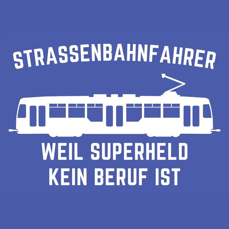 Strassenbahnfahrer Tramfahrer Trambahn Geschenk