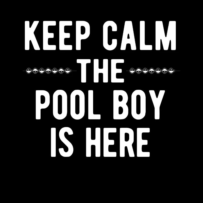 Pool Boy: Keep Calm