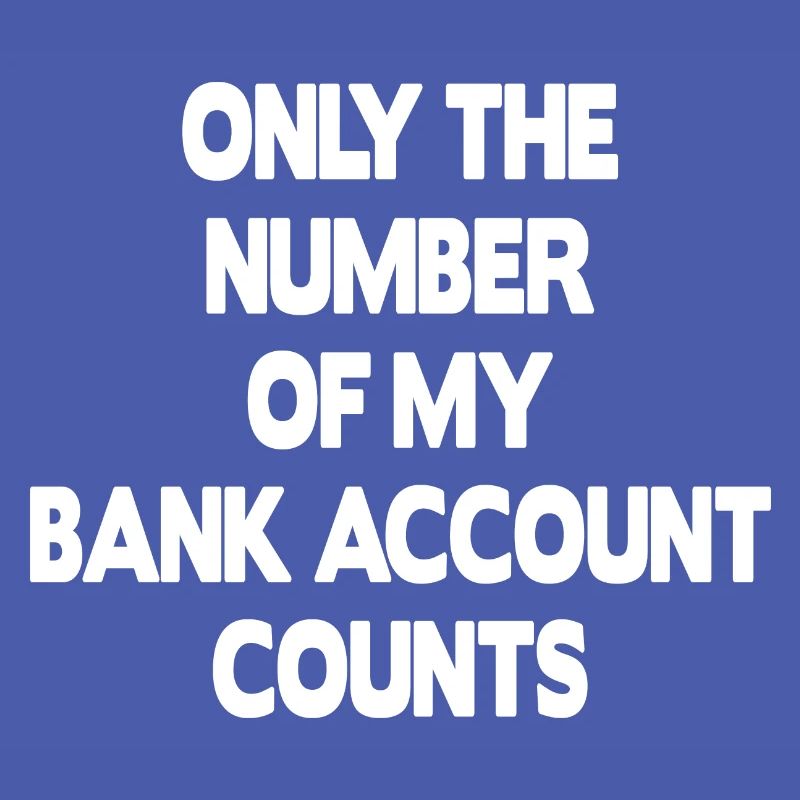 Seul le numéro de mon compte bancaire compte