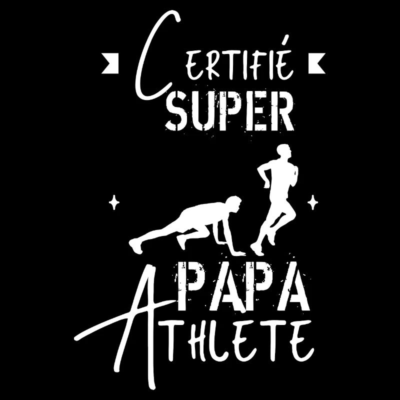 Super Papa Athlète