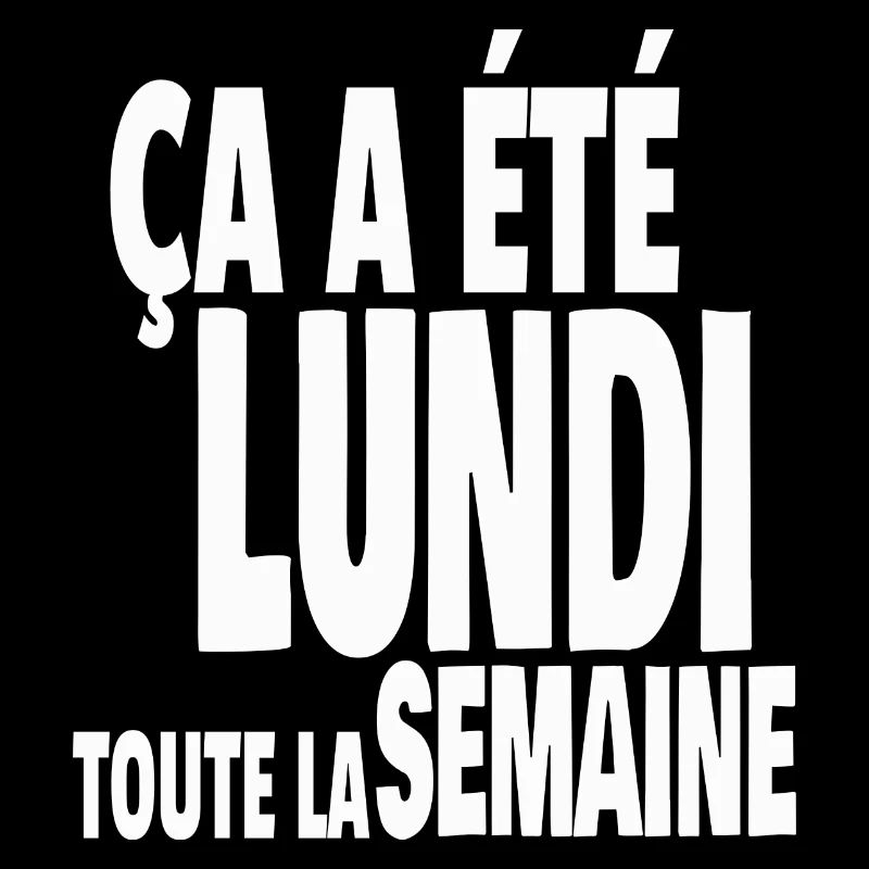 lundi toute la semaine