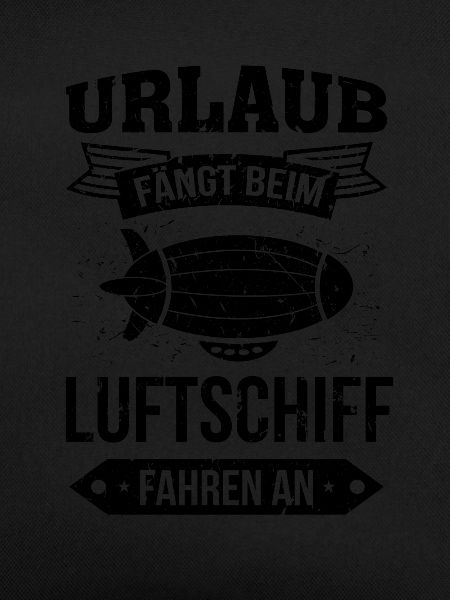 Luftschiff Urlaub fängt an