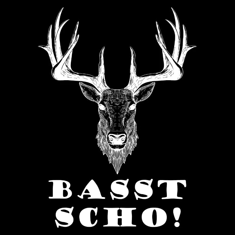 Basst Scho! Bayern Elch Hirsch Bayrisch